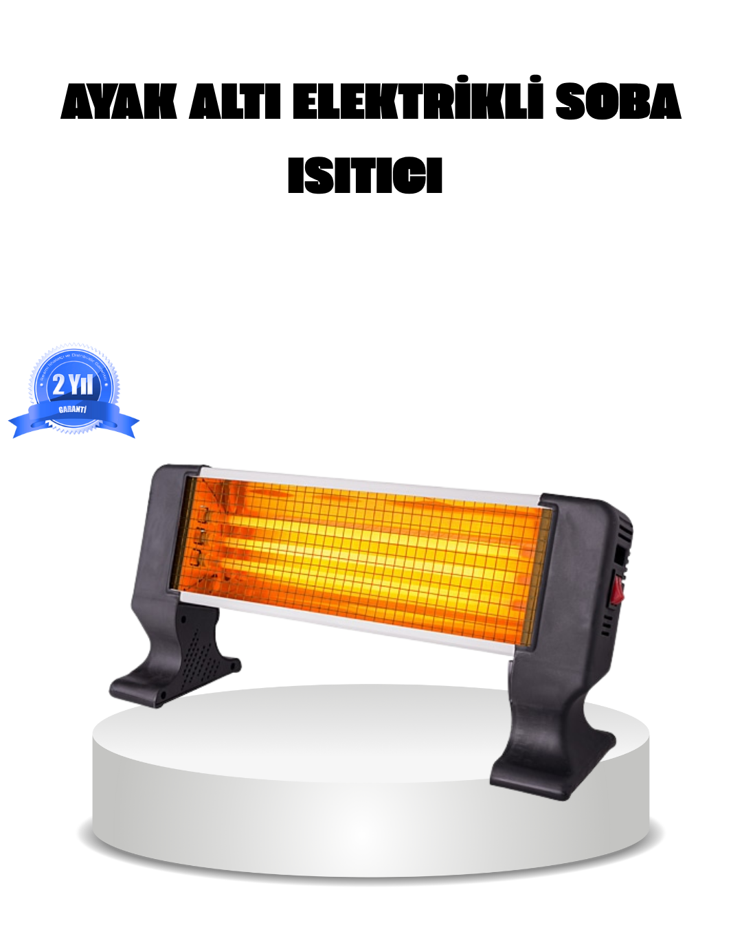 1200 Watt Ayak Isıtıcı – Hızlı Isınma, 2 Yıl Garantili ve Şık Tasarım